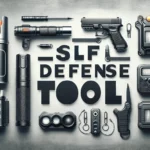 Self-Defense Tool: Stay Safe and Prepared with a Self Defense Tool