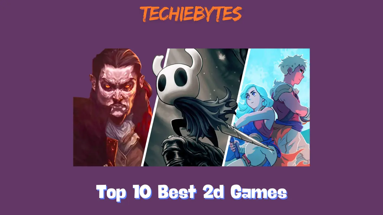 Top 10 Best 2d Games