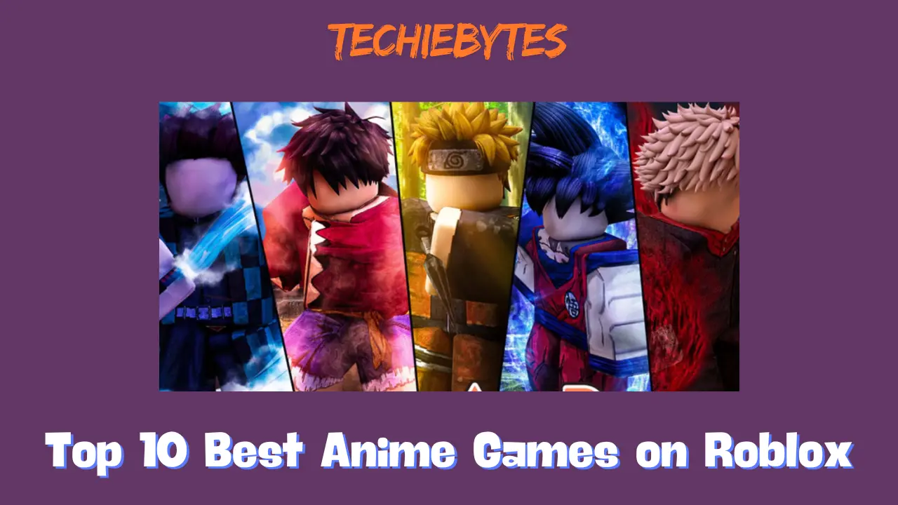 Top 10 Best Anime Games on Roblox