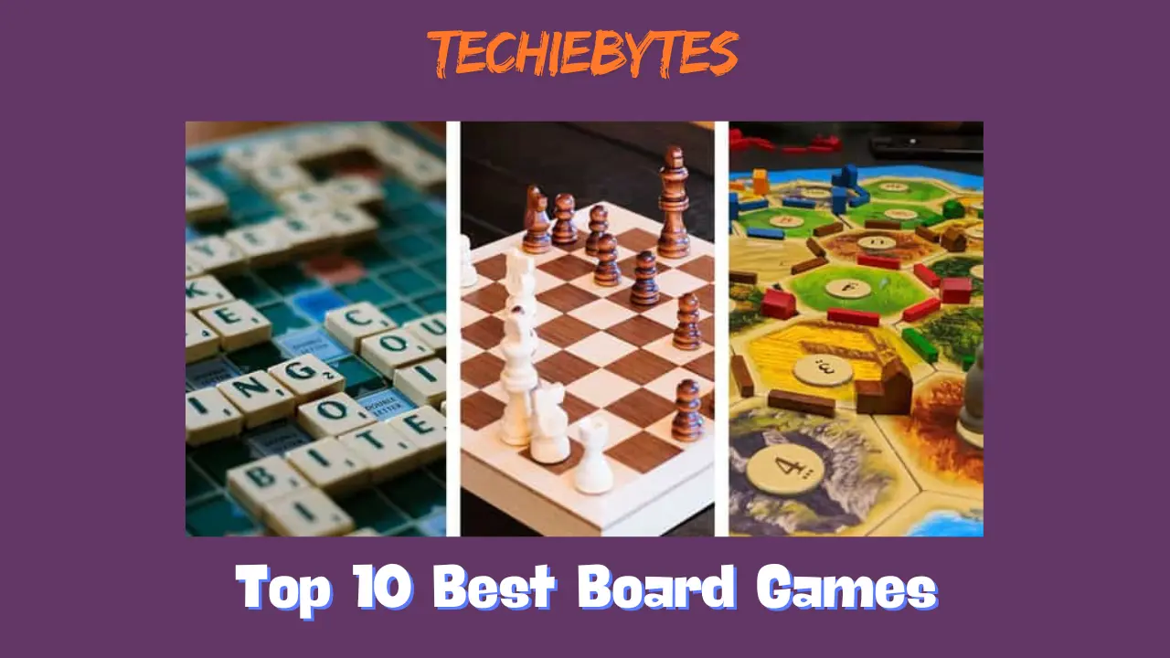 Top 10 Best Board Games