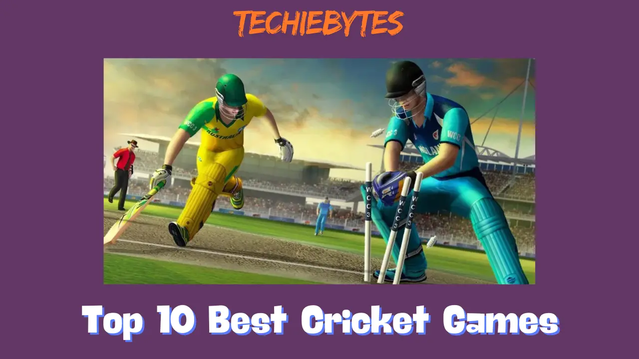 Top 10 Best Cricket Games