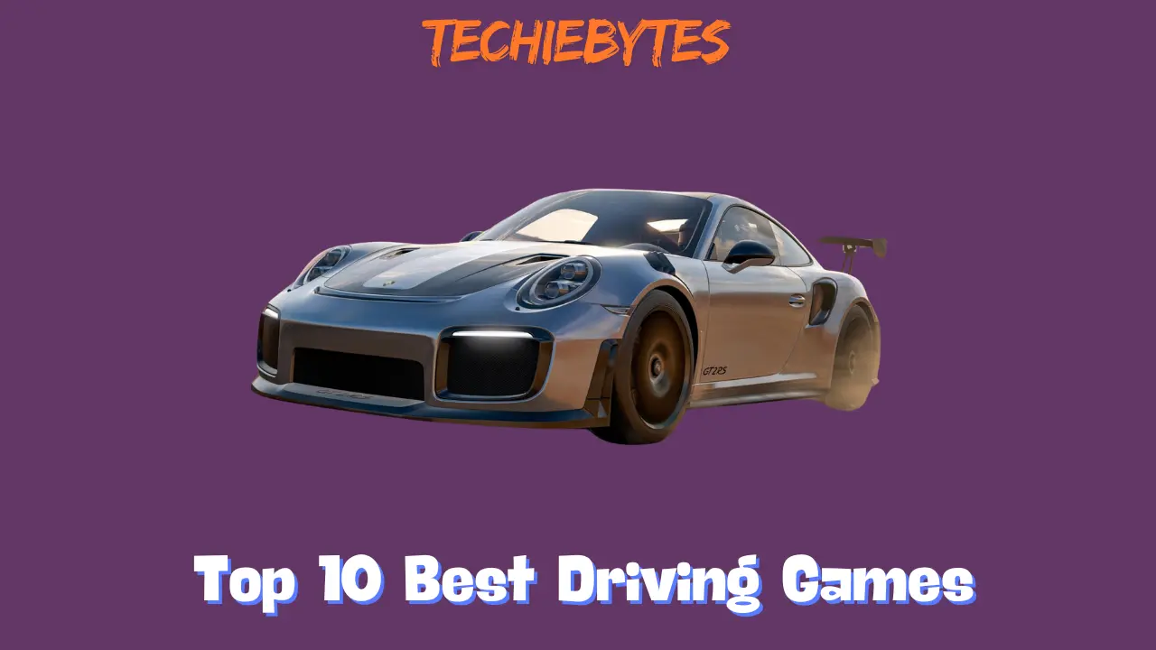 Top 10 Best Driving Games