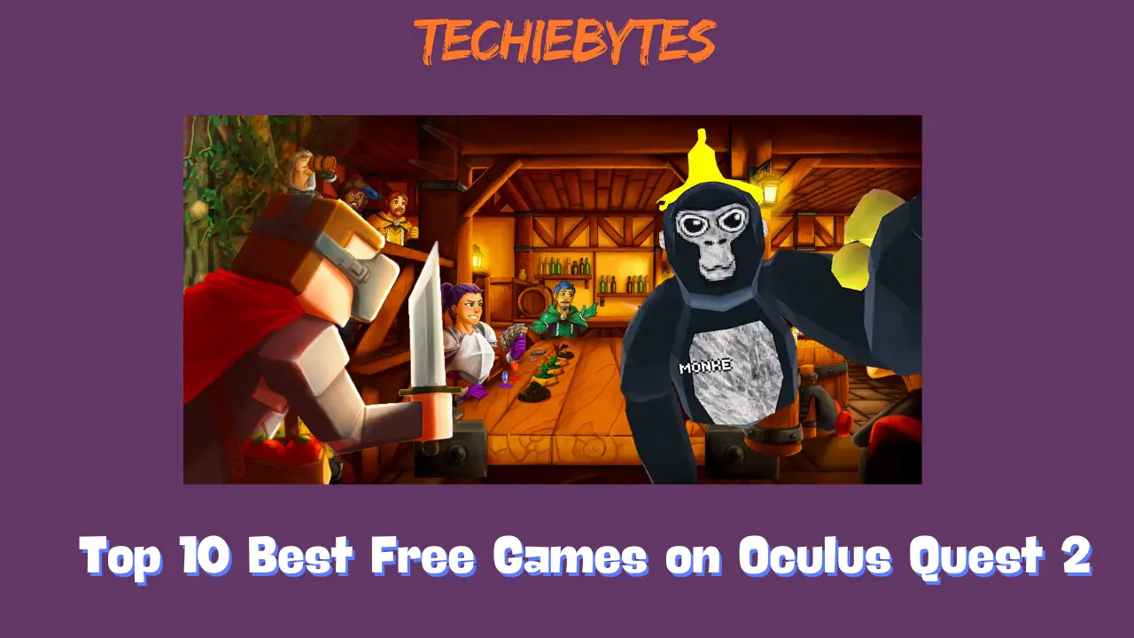 Top 10 Best Free Games on Oculus Quest 2