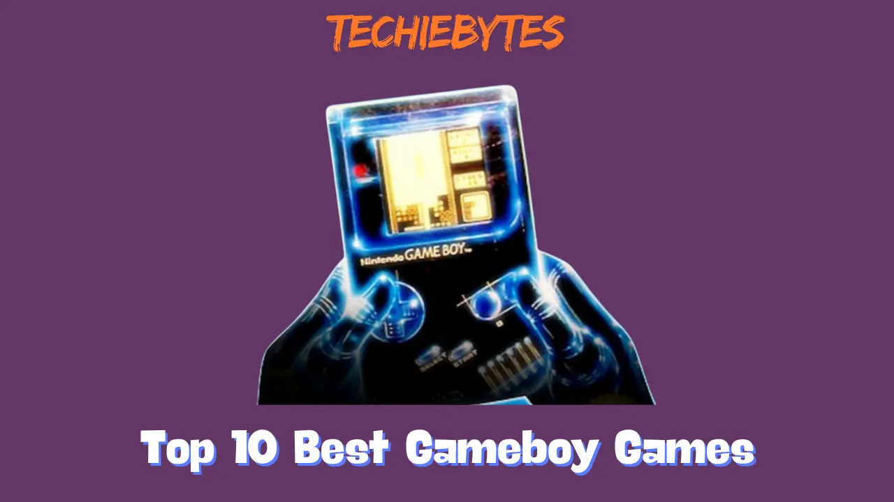 Top 10 Best Gameboy Games