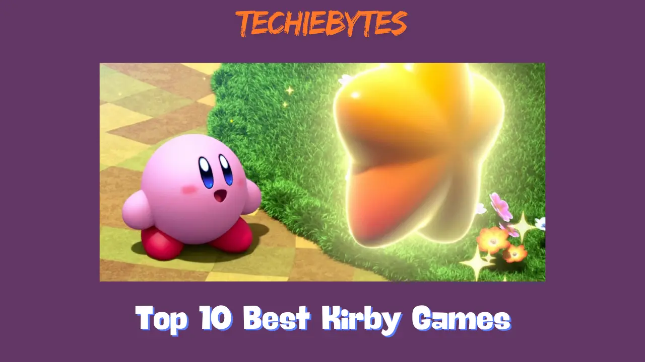 Top 10 Best Kirby Games