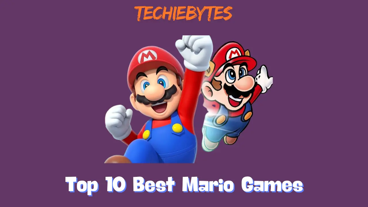 Top 10 Best Mario Games