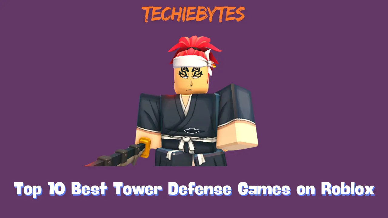 Top 10 Best Tower Defense Games on Roblox