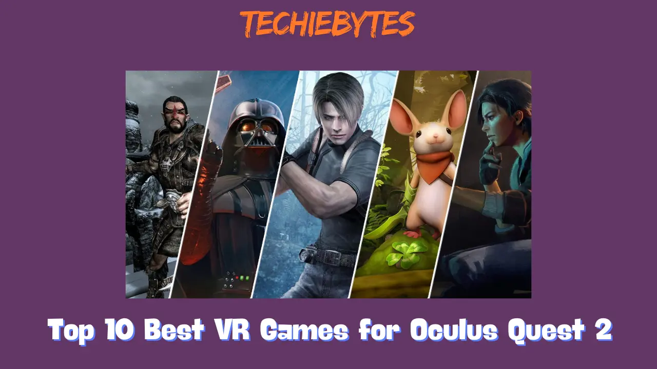 Top 10 Best VR Games for Oculus Quest 2