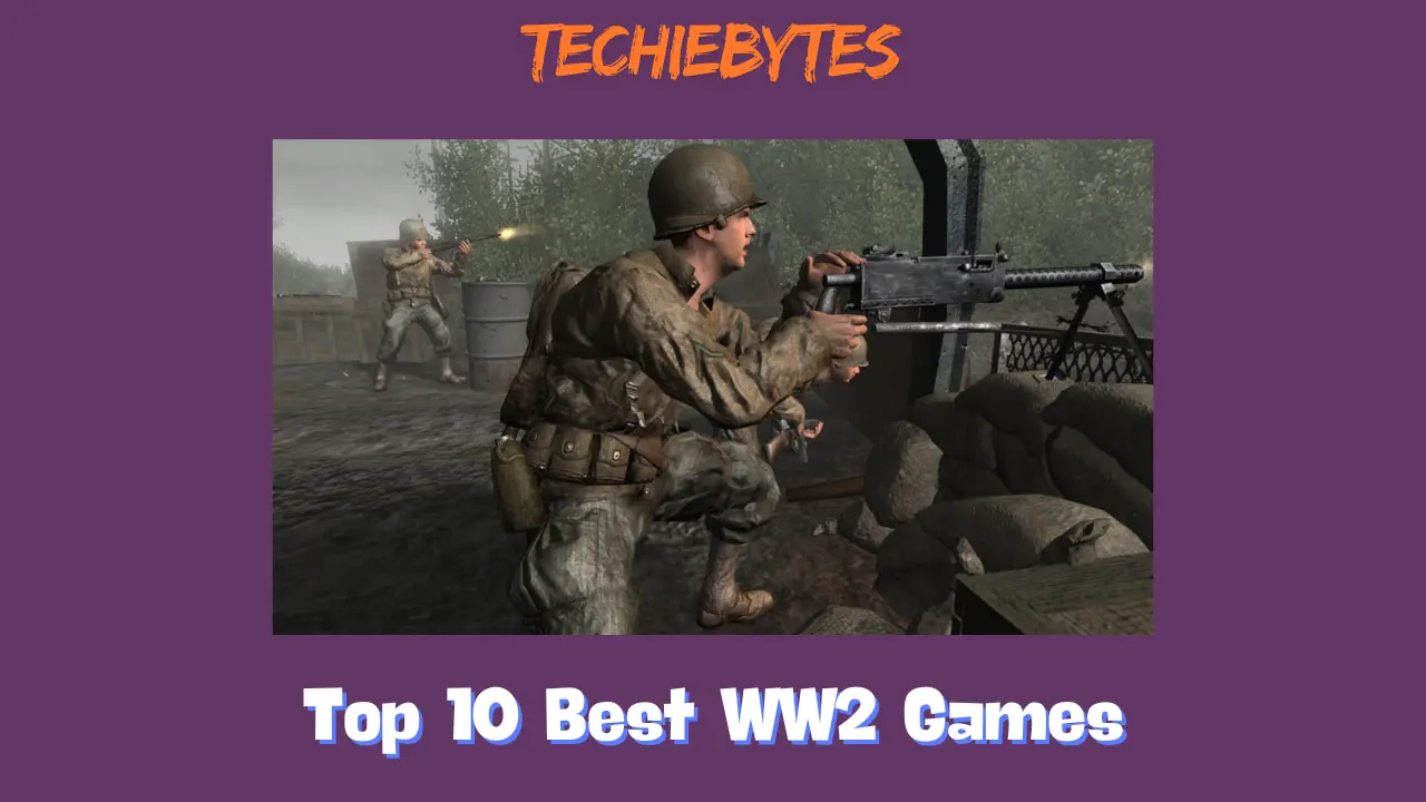 Top 10 Best WW2 Games